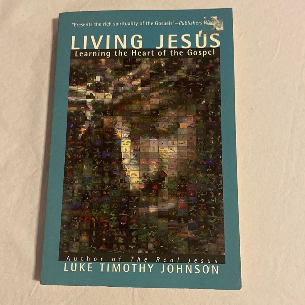 Living Jesus Learning the Heart of the Gospel Harper Collins Book